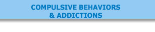Compulsive Behaviors and Addictions